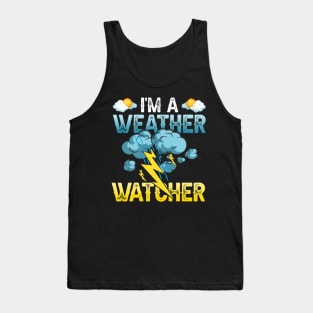 Weather Watcher Humor Funny Meteorology Profession Tank Top